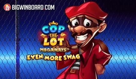 Cop The Lot Megaways Even More Swag