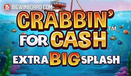 Crabbin’ For Cash Extra Big Splash