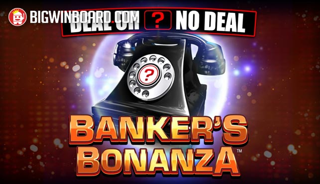 Deal or No Deal Banker’s Bonanza