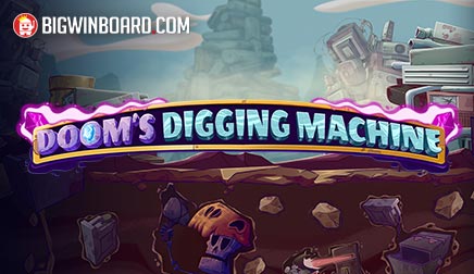 Doom’s Digging Machine