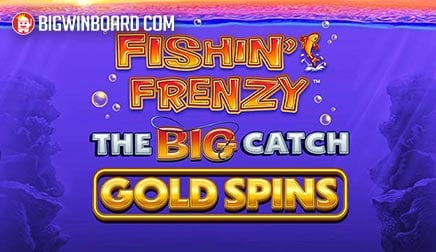 Fishin’ Frenzy The Big Catch Gold Spins