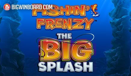 Fishin’ Frenzy the Big Splash
