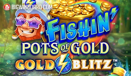 Fishin’ Pots of Gold Gold Blitz