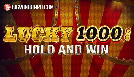 Lucky 1000 Hold & Win