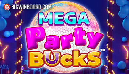 Mega Party Bucks