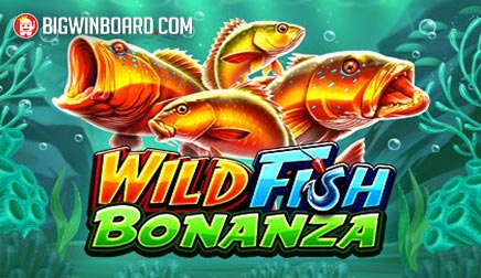 Wild Fish Bonanza