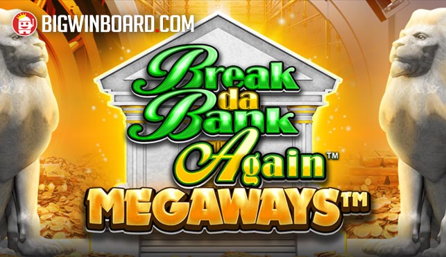Break Da Bank Again Megaways