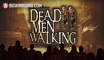 Dead Men Walking