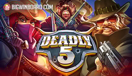 Deadly 5