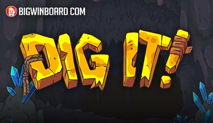 Dig It