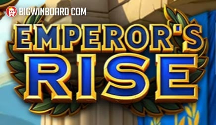 Emperor’s Rise