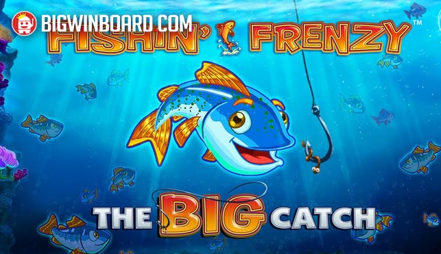 Fishin’ Frenzy The Big Catch