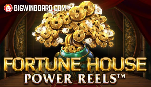 Fortune House Power Reels