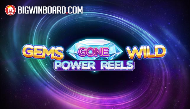 Gems Gone Wild Power Reels