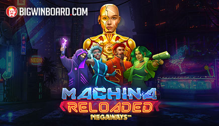 Machina Reloaded Megaways