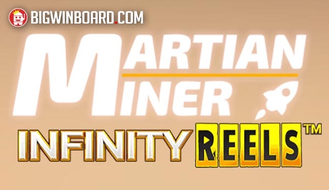 Martian Miner Infinity Reels