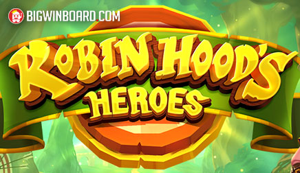 Robin Hood’s Heroes