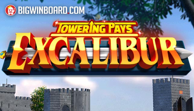 Towering Pays Excalibur