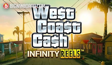West Coast Cash Infinity Reels
